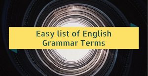 Easy list of English Grammar Terms